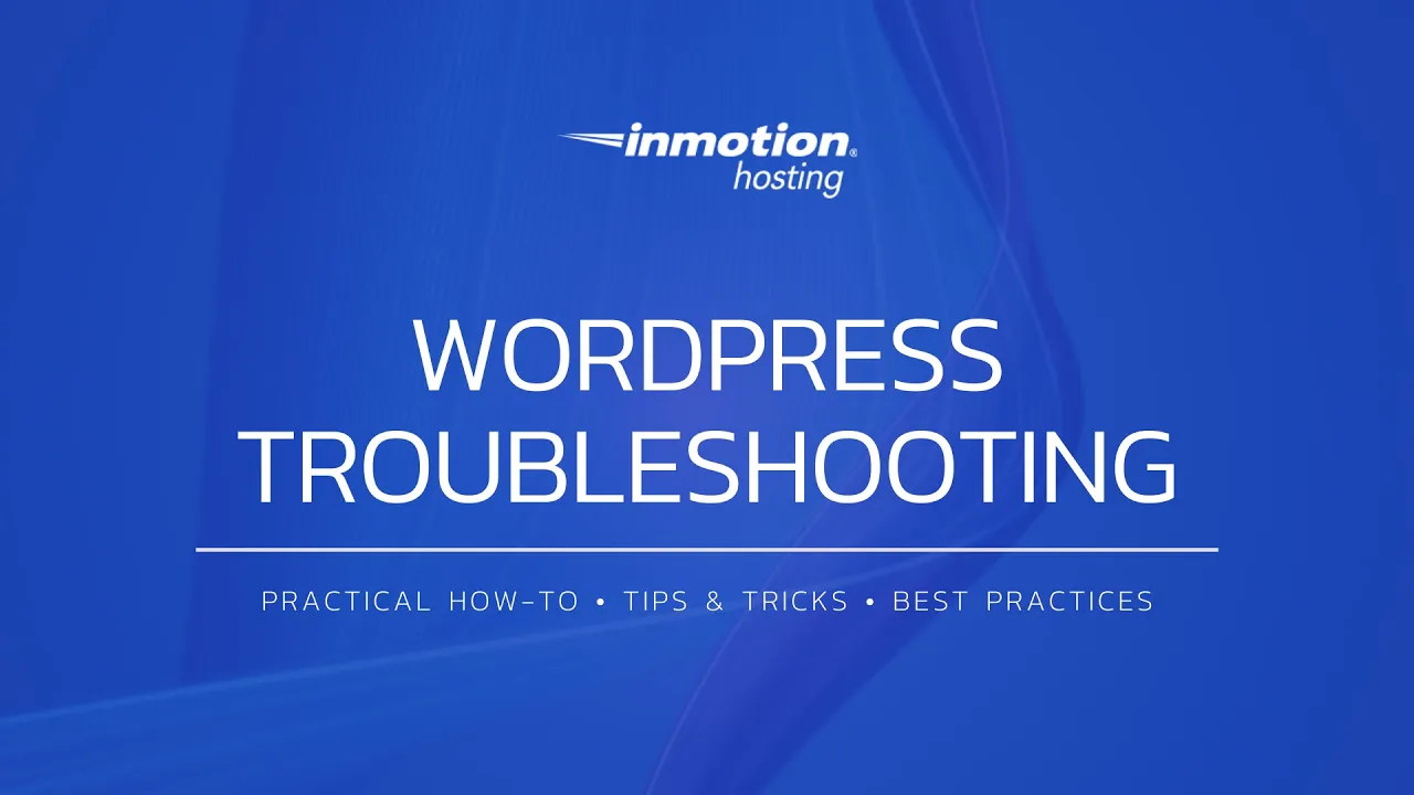 7 Effective WordPress Hosting Troubleshooting Tips for Faster Sites